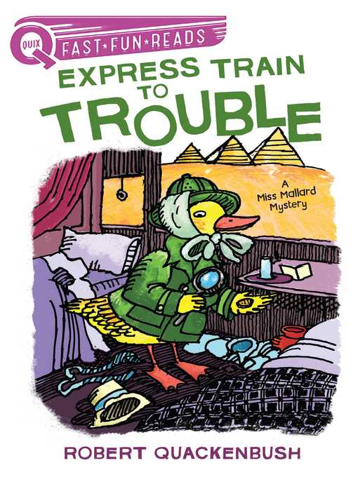 Title details for Express Train to Trouble by Robert Quackenbush - Wait list